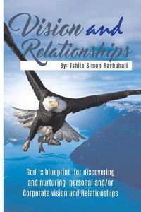 bokomslag Vision and Relationships