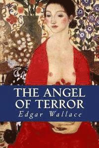 bokomslag The Angel of Terror