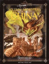 bokomslag Mythic Monsters: China