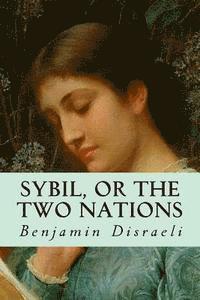 bokomslag Sybil, or the Two Nations