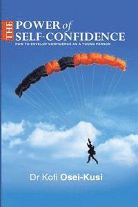 The Power of Self-Confidence 1