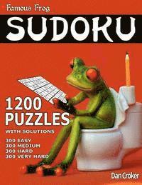 Dan Croker - Famous Frog Sudoku 1,200 Puzzles. 300 Easy, 300 Medium, 300 Hard & 300 Very Hard: A Bathroom Sudoku Series Book, Häftad