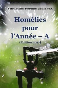 bokomslag Homélies pour l'Année A