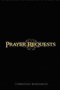 Prayer Requests: Book 1