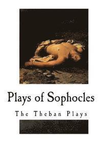 bokomslag Plays of Sophocles: The Theban Plays