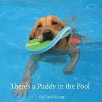 There's a Puddy in the Pool 1