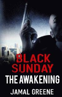 bokomslag Black Sunday The Awakening by Jamal Greene