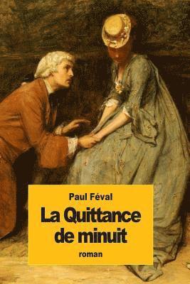 La Quittance de minuit 1