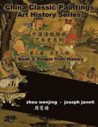 bokomslag China Classic Paintings Art History Series - Book 3: People from History: chinese-english bilingual