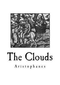 The Clouds: A Greek Comedy Play 1