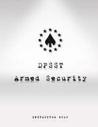 bokomslag DPSST Armed Security Manual