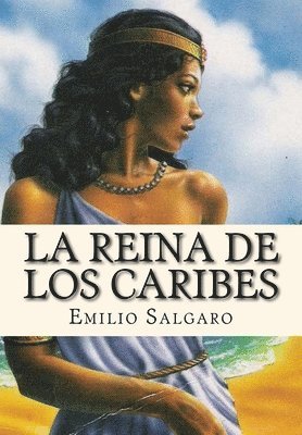 La Reina de los Caribes (Spanish Edition) 1