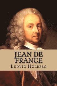 bokomslag Jean de France: eller Hans Frandsen