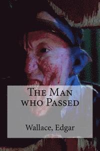 The Man who Passed 1