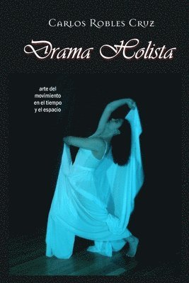 Drama Holista 1