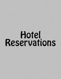 bokomslag Hotel Reservations