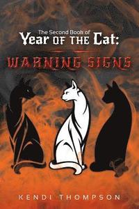 bokomslag Year of the Cat: Warning Signs