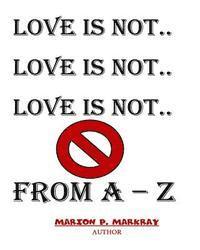 bokomslag Love Is Not