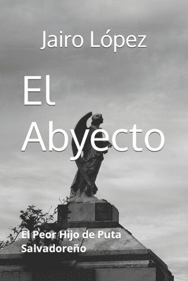 El Abyecto 1