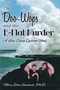 bokomslag The Doo-Wops and the B-Flat Murder: A Lilac Crazy Quartet Novel