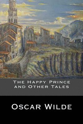 bokomslag The Happy Prince and Other Tales