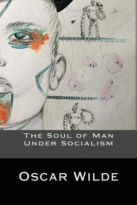 The Soul of Man Under Socialism 1