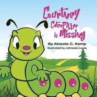 bokomslag Courtney Caterpillar is Missing