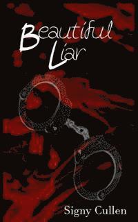 Signy Cullen - Beautiful Liar, Häftad