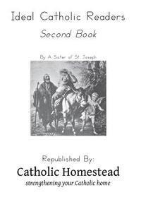 bokomslag Ideal Catholic Readers, Book Two