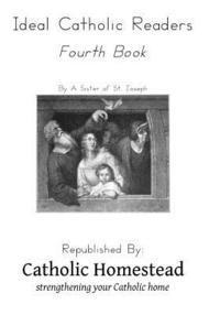bokomslag Ideal Catholic Readers, Book 4