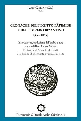 bokomslag Cronache dell'Egitto Fatimide e dell'impero bizantino (937-1033)