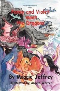 bokomslag Pansy and Violet meet the Dragons
