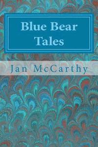 bokomslag Blue Bear Tales