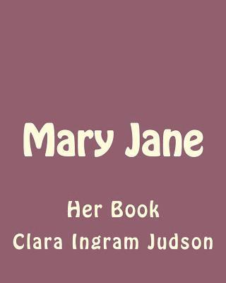 bokomslag Mary Jane: Her Book