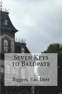 Biggers Earl Derr, Edibooks - Seven Keys to Baldpate, Häftad