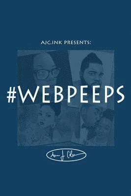 Aaron Coleman - ajc.INK presents #webpeeps, Häftad