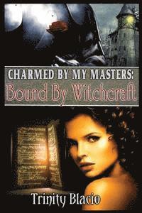 bokomslag Bound By Witchcraft