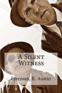 bokomslag A Silent Witness