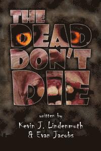 bokomslag The Dead Don't Die