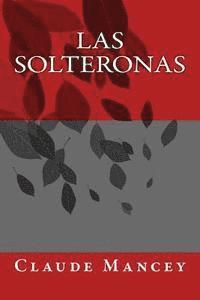 Las Solteronas 1