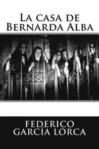 bokomslag La casa de Bernarda Alba