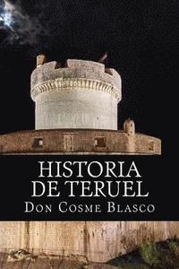 bokomslag Historia de Teruel