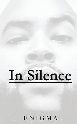 In Silence: select poems 1