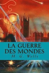 La Guerre des mondes