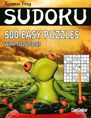 Dan Croker - Famous Frog Sudoku 500 Easy Puzzles With Solutions: A Brain Yoga Series Book, Häftad