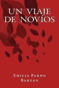 Un Viaje de Novios 1