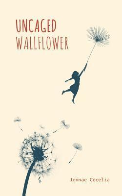 Uncaged Wallflower 1