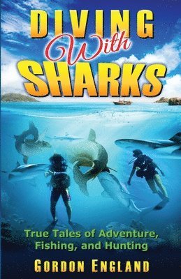 bokomslag Diving With Sharks