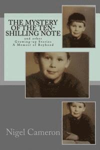 The Mystery of the Ten-Shilling Note, and Other Growing-Up Stories 1