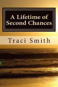 bokomslag A Lifetime of Second Chances